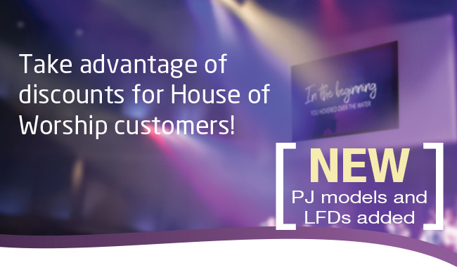 Take advantage of discounts for House of Worship customers!