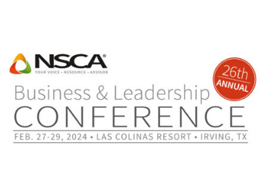 Registration Now Open For 26th Annual NSCA Business & Leadership Conference